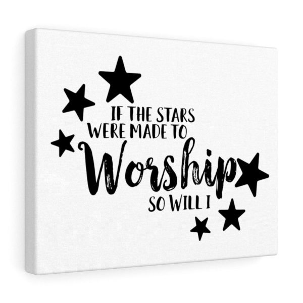 Scripture Canvas If The Stars Were Made To Worship So Will I Christian Meaningful Framed Prints, Canvas Paintings - Image 2