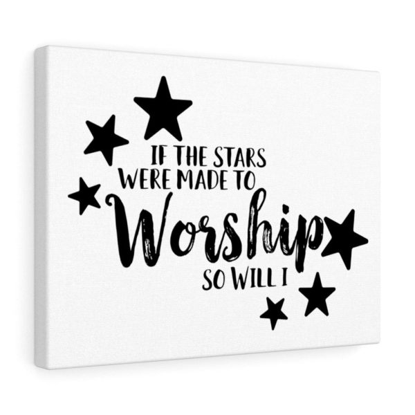 Scripture Canvas If The Stars Were Made To Worship So Will I Christian Meaningful Framed Prints, Canvas Paintings - Image 3