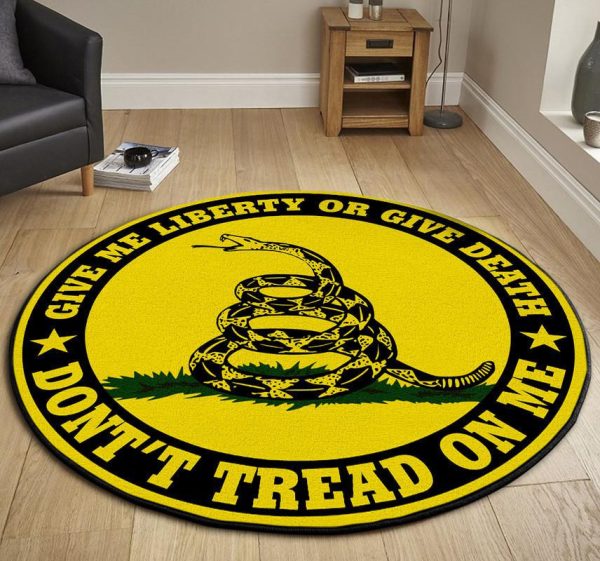 Don't Treat On Me Give Me Liberty Or Give Me Death Living Room Round Mat Circle Rug - Image 3