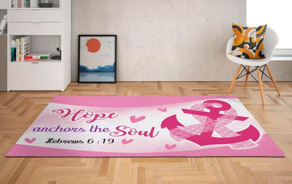 Breast Cancer, Hope Anchors The Soul Area Rug Carpet - Image 2