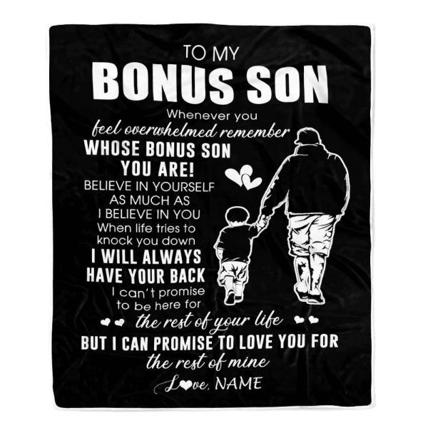 Personalized To My Bonus Son Blanket From Stepfather Whenever You Feel - Image 2