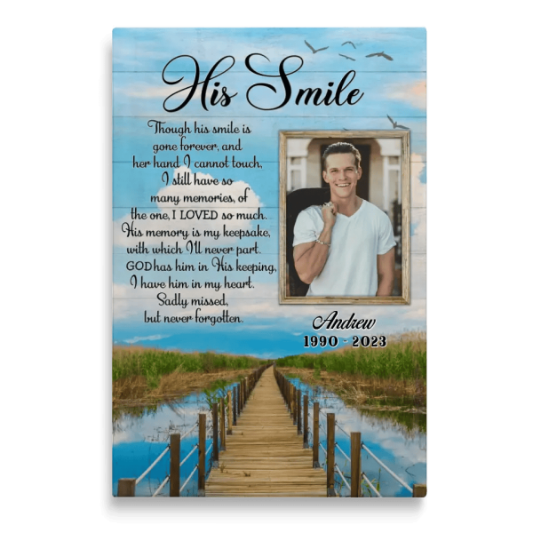 Personalized Canvas Prints, Custom Photo, Memorial Gift, Memorial Poem For Sympathy, Dad Husband On Memorial Day, His Smile Dem Canvas - Image 6